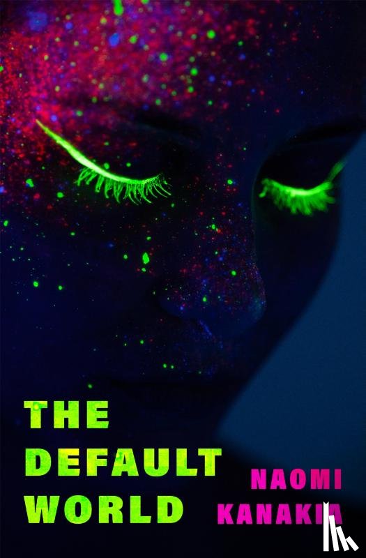 Kanakia, Naomi - The Default World
