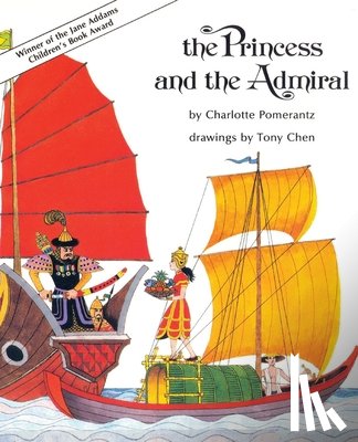 Pomerantz, Charlotte - The Princess and the Admiral