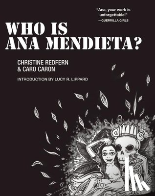 Redfern, Christine - Who Is Ana Mendieta?