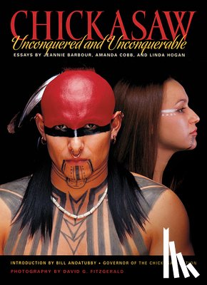 Cobb, Amanda - Chickasaw Unconquered & Unconquerable