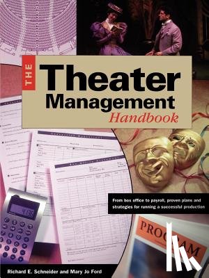 Schneider, Richard E - Theater Management Handbook