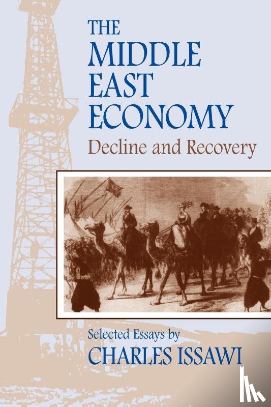 Charles Philip Issawi - The Middle East Economy