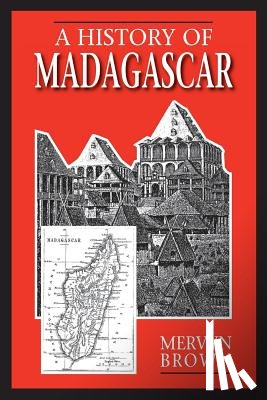 Brown, Mervyn - A History of Madagascar