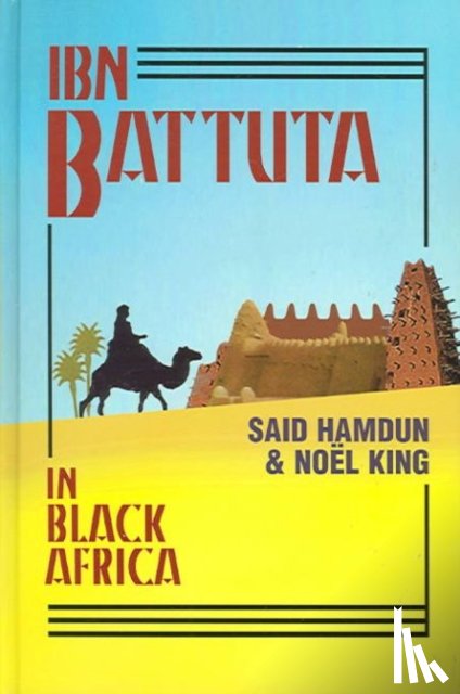 Battutah, Ibn - Ibn Battuta in Black Africa