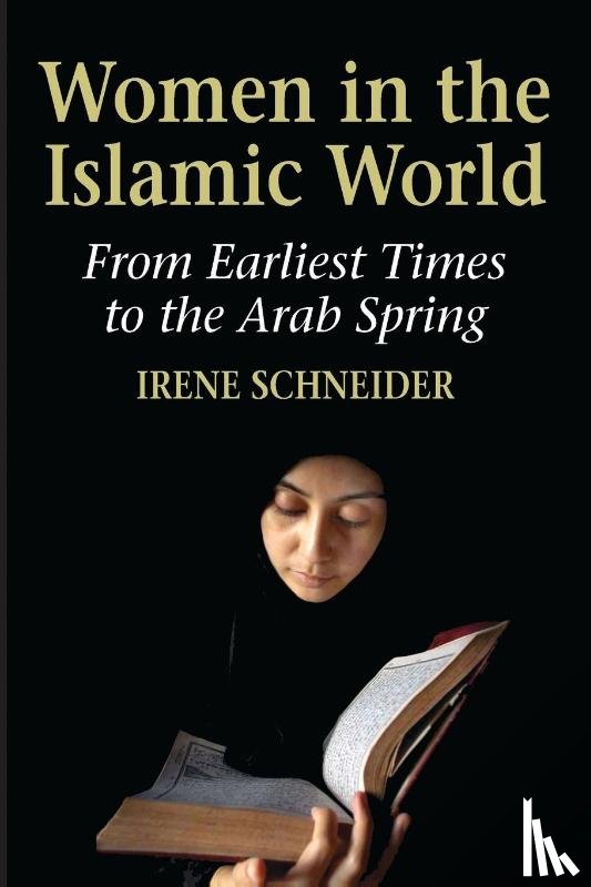 Schneider, Irene - Women in the Islamic World