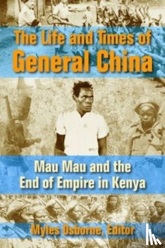  - The Life and Times of General China