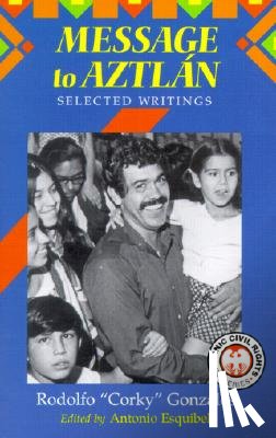Gonzales, Rodolfo - MESSAGE TO AZTLAN