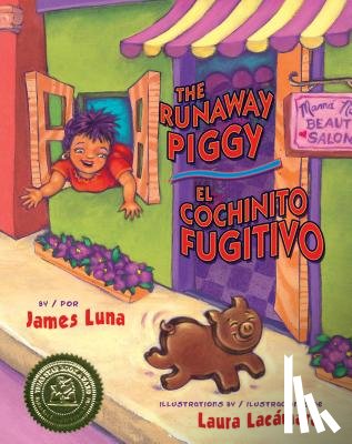 Luna, James - The Runaway Piggy / El Cochinito Fugitivo