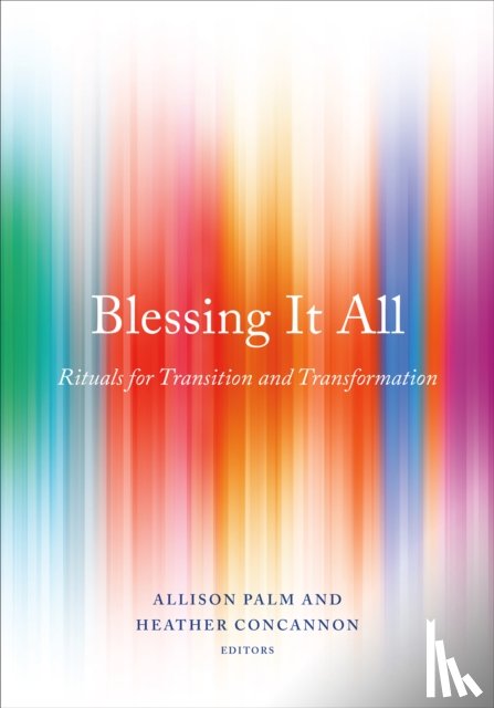  - Blessing It All