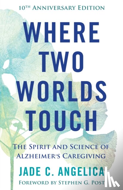 Angelica, Jade C. - Where Two Worlds Touch