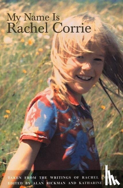 Corrie, Rachel - Corrie, R: My Name Is Rachel Corrie