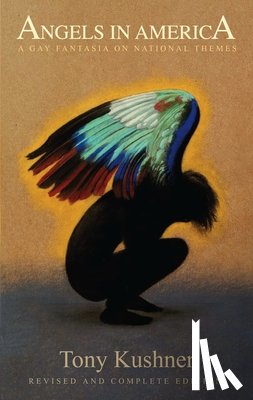 Kushner, Tony - Kushner, T: Angels in America
