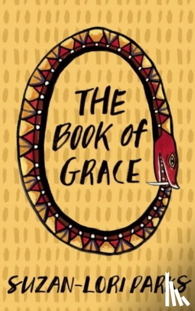 Parks, Suzan-Lori - The Book of Grace