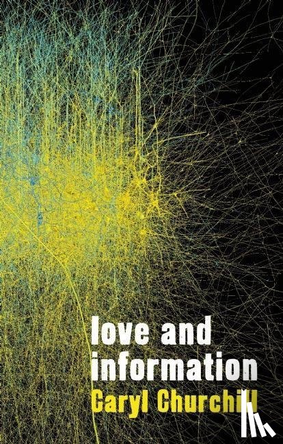 Churchill, Caryl - LOVE & INFO