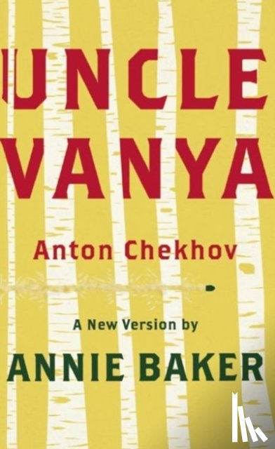 Chekhov, Anton - Uncle Vanya