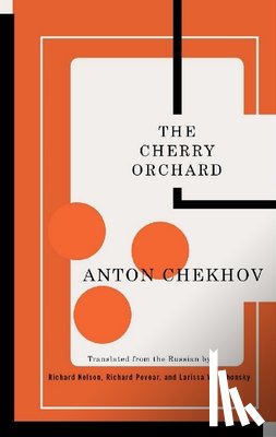 Chekhov, Anton - The Cherry Orchard