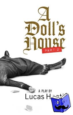 Hnath, Lucas - A Doll's House, Part 2