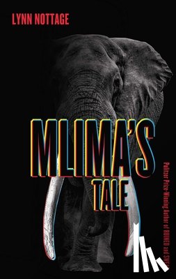 Nottage, Lynn - Mlima's Tale