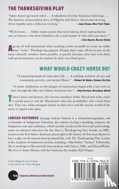 FastHorse, Larissa - The Thanksgiving Play / What Would Crazy Horse Do?