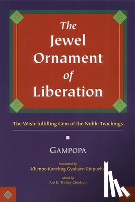 Gampopa - The Jewel Ornament of Liberation