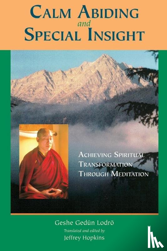 Lodro, Geshe Gedun - Calm Abiding and Special Insight