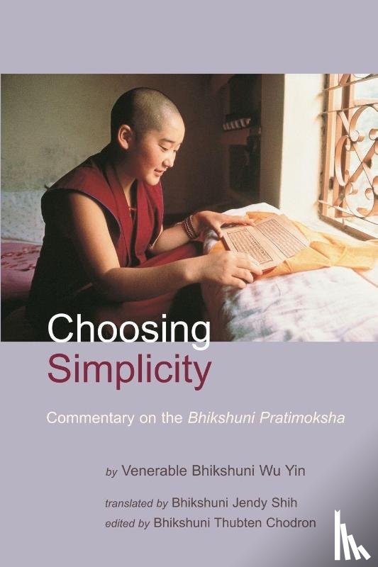 Wu Yin, Venerable Bhikshuni - Choosing Simplicity