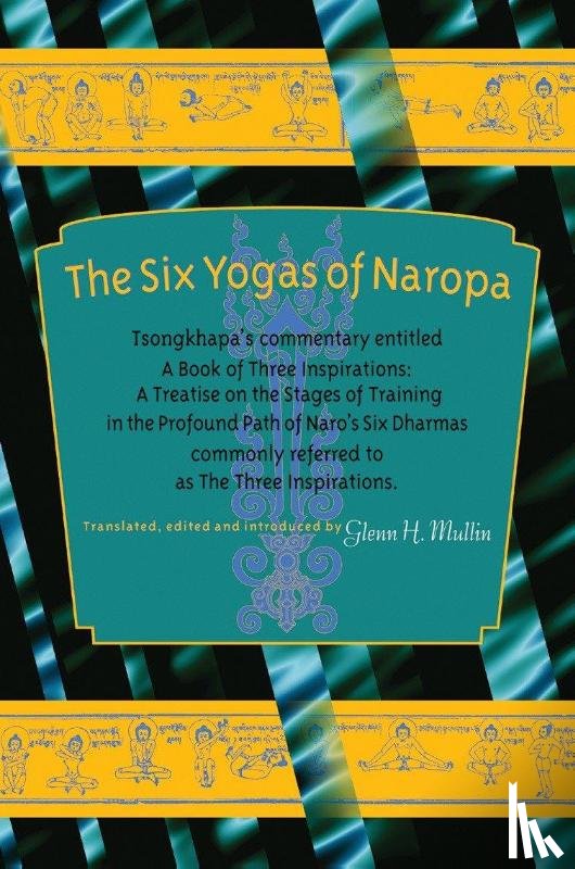 Tsong-Kha-Pa - The Six Yogas of Naropa