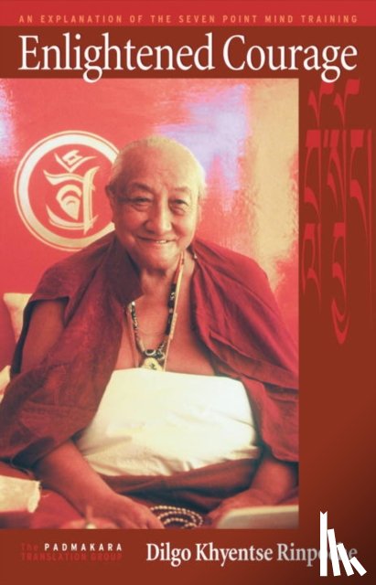 Khyentse, Dilgo - Enlightened Courage