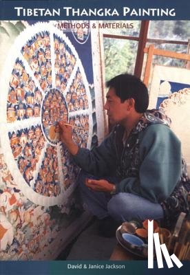 Jackson, David, Jackson, Janice - Tibetan Thangka Painting