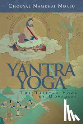 Namkhai Norbu, Chogyal - Yantra Yoga