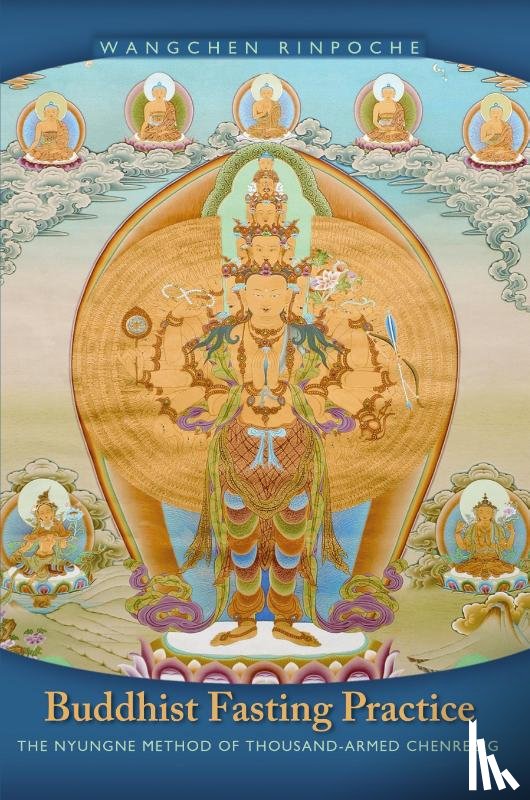 Wangchen Rinpoche - Buddhist Fasting Practice