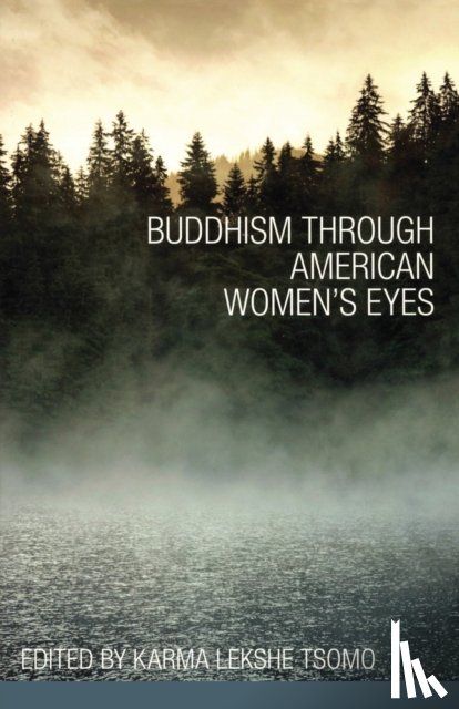  - Buddhism through American Women's Eyes