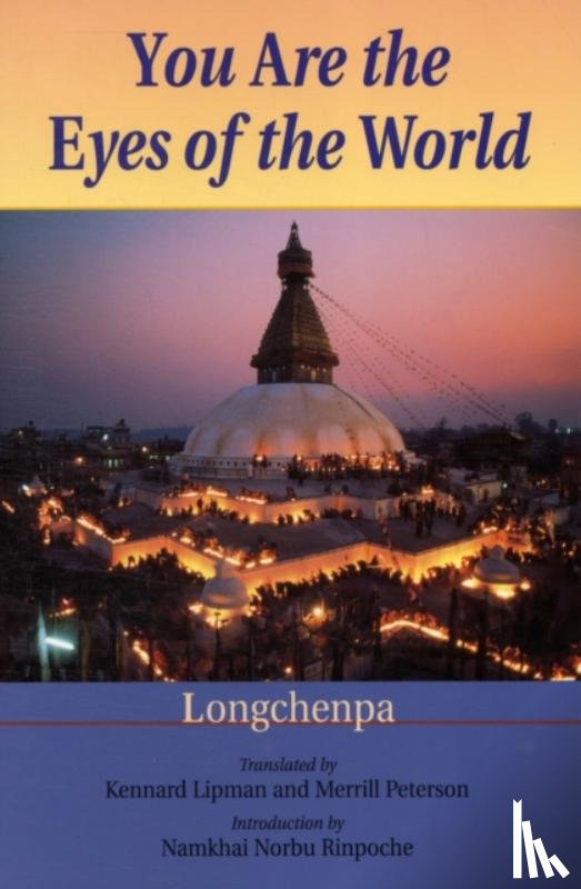 Longchenpa - You Are the Eyes of the World