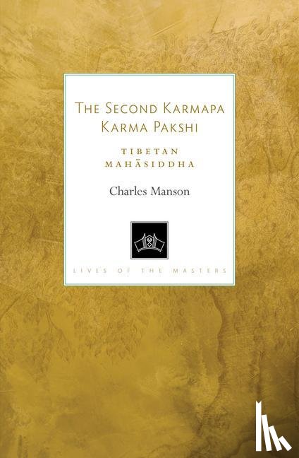 Manson, Charles - The Second Karmapa Karma Pakshi