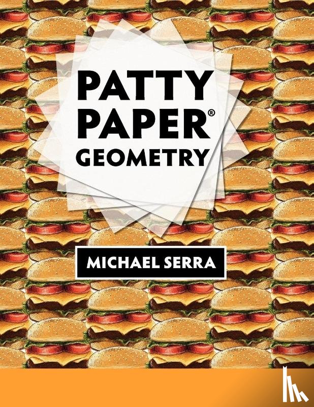 Serra, Michael - Patty Paper Geometry
