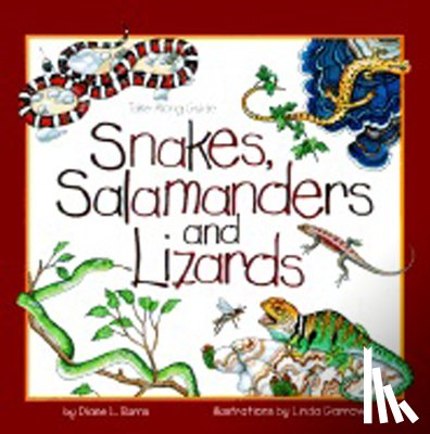 Burns, Diane - Snakes, Salamanders & Lizards