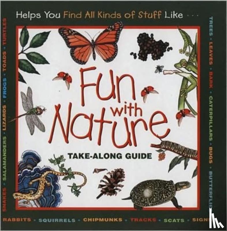 Boring, Mel, Burns, Diane, Dendy, Leslie - Fun with Nature