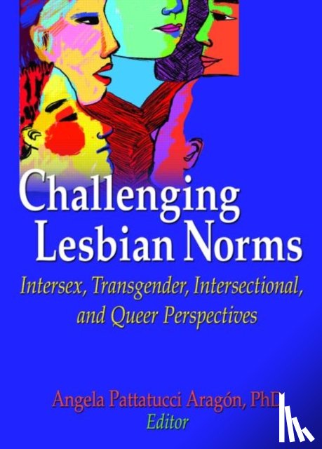 Pattatucci-Aragon, Angela - Challenging Lesbian Norms