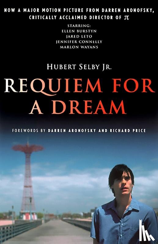 Aronofsky, Darren, Selby, Hubert, Price, Richard - Requiem for a Dream