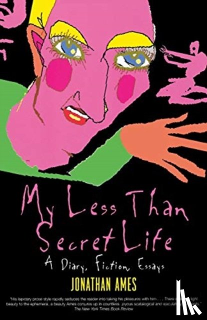 Ames, Jonathan - My Less Than Secret Life