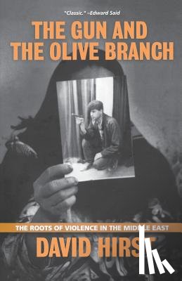 Hirst, David - The Gun and the Olive Branch