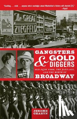 Charyn, Jerome - Gangsters and Gold Diggers
