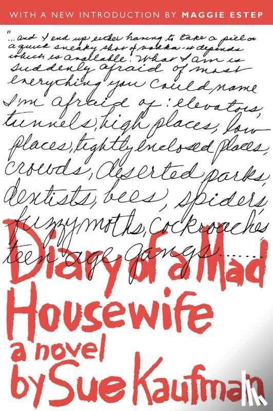 Kaufman, Sue, Estep, Maggie - DIARY OF A MAD HOUSEWIFE