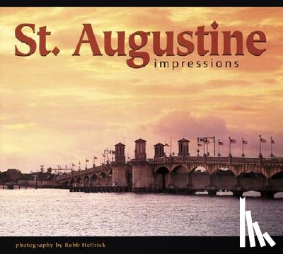 Helfrick, Robb - St. Augustine Impressions