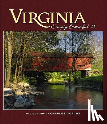 Gurche, Charles - Virginia Simply Beautiful II