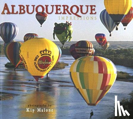 Malone, Kip - Albuquerque Impressions