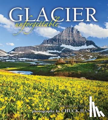 Haney, Chuck - Glacier Unforgettable