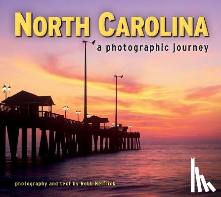 Drabanski, Emily - North Carolina: A Photographic Journey