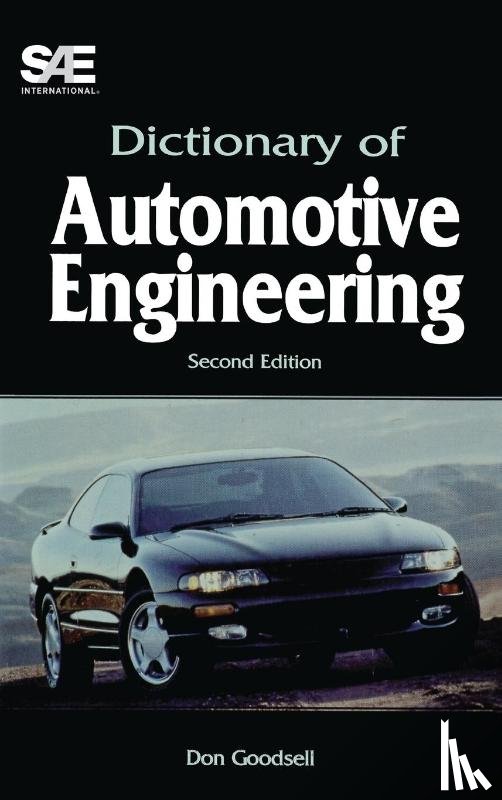 Goodsell, Don - Dictionary of Automotive Engineering