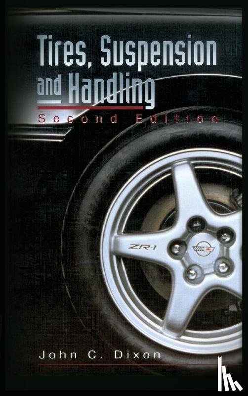Dixon, John C. - Tires, Suspension and Handling